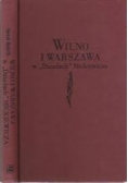 Wilno i Warszawa w dziadach Mickiewicza