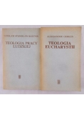 Teologia pracy ludzkiej / Teologia Eucharystii