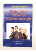Dylematy rozwoju zawodowego