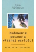 Budowanie poczucia własnej wartości