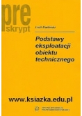 Podstawy eksploatacji obiektu technicznego
