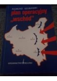 Plan operacyjny - wschód