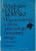 Wspomnienia z życia przeszłego i teraźeniejszego