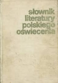 Słownik literatury polskiego oświecenia