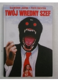 Twój wredny szef