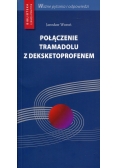 Połączenie tramadolu z deksketoprofenem