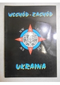 Wschód-Zachód Ukraina
