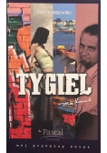 Tygiel, Nowa
