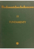 Budownictwo budowlane IX Fundamenty