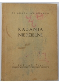 Kazania niedzielne, 1947 r.