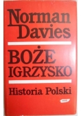 Boże igrzysko. Historia Polski, tom II
