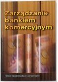 Zarządzanie bankiem komercyjnym