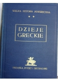 Wielka Historia Powszechna. Dzieje Greckie Tom II, 1934 r.