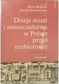 Dzieje miast i mieszczaństwa w Polsce przedrozbiorowej