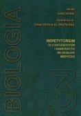 Biologia repetytorium dla maturzystów i kandydatów na studia medyczne Tom 3