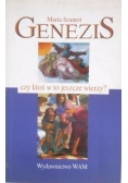 Genezis, czy ktoś w to jeszcze wierzy?