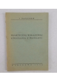 Praktyczne wskazówki strzelania z pistoletu