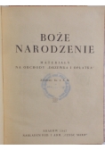 Boże Narodzenie, 1947 r.