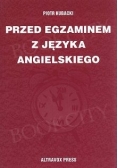 Przed egzaminem z języka angielskiego, Nowa