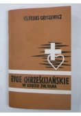 Życie chrześcijańskie w ujęciu św. Jana