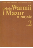 Dzieje Warmii i Mazur w zarysie. Tom II