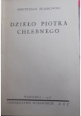 Dzieło Piotra Chlebnego, 1938r.