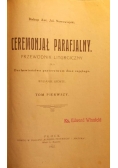 Ceremonjał parafialny Tom I 1922 r.