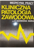 Medycyna pracy- Kliniczna patologia zawodowa
