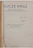 Ojcze nasz, 1911 r.