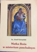 Matka Boża w misterium paschalnym