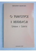 O turystyce i rekreacji