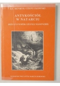 Antykościół w natarciu (rzecz o współczesnej masonerii)