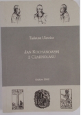 Jan Kochanowski z Czarnolasu