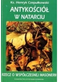 Antykościół w natarciu