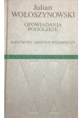 Opowiadania Podolskie