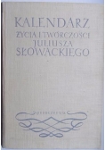 Kalendarz życia i twórczości Juliusza Słowackiego