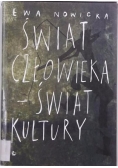 Świat człowieka - świat kultury