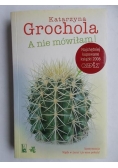 A nie mówiłam!