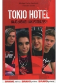 Tokio Hotel. Najgłośniej jak potrafisz!, Nowa