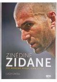 Zinedine Zidane Sto dziesięć minut, całe życie