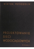 Projektowanie sieci wodociągowych