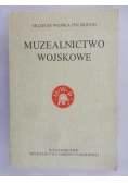 Muzealnictwo wojskowe