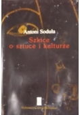 Szkice o sztuce i kulturze