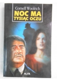 Noc ma tysiąc oczu