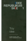 Trzy idee Clewis, Delsol, Król, Pettit, Waśkiewicz, Wolin