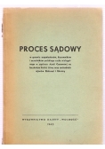 Proces sądowy w sprawie organizatorów kierowników , 1945 r.