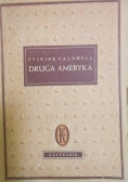 Caldwell Erskine - Druga Ameryka, 1949 r.