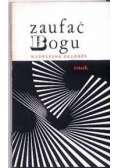 Zaufać Bogu