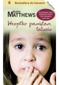 Wszystko pamiętam, tatusiu