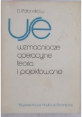 Wzmacniacze operacyjne . Teoria i projektowanie